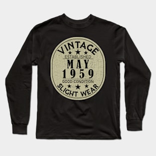 Vintage Established May 1959 - Good Condition Slight Wear Long Sleeve T-Shirt